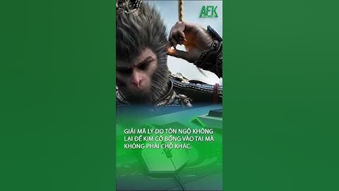 Giải mã lý do Tôn Ngộ Không lại để Kim Cô Bổng vào tai mà không phải chỗ khác #tayduky