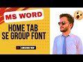 ms word home tab font group|ms word home tab font group in just 20 minutes