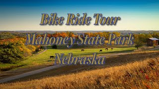 Mahoney State Park Tour - Ashland Nebraska