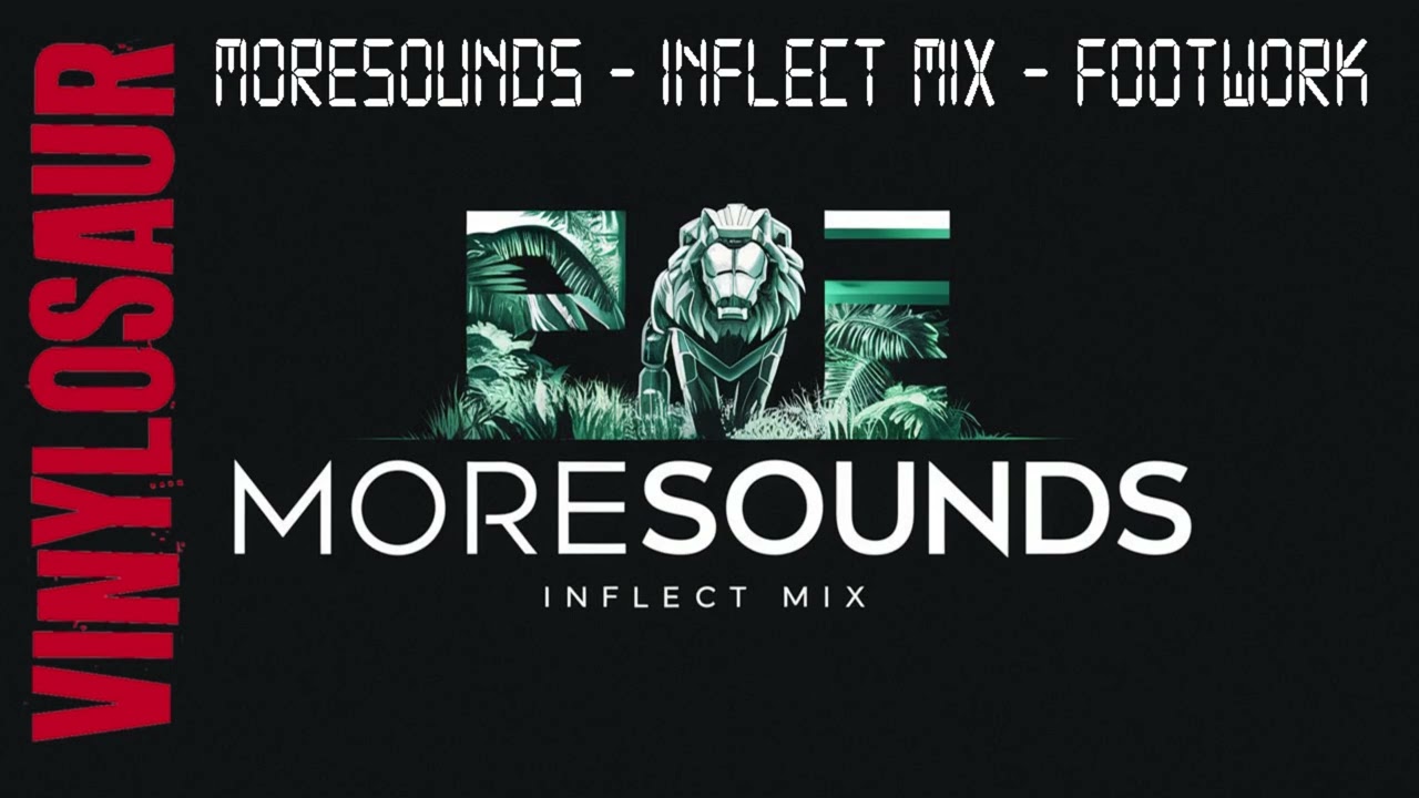 Moresounds | Inflect Mix | Bass Music