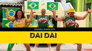 Dai, Dai - Shakira, Burna Boy - Coreografia Styllu Dance