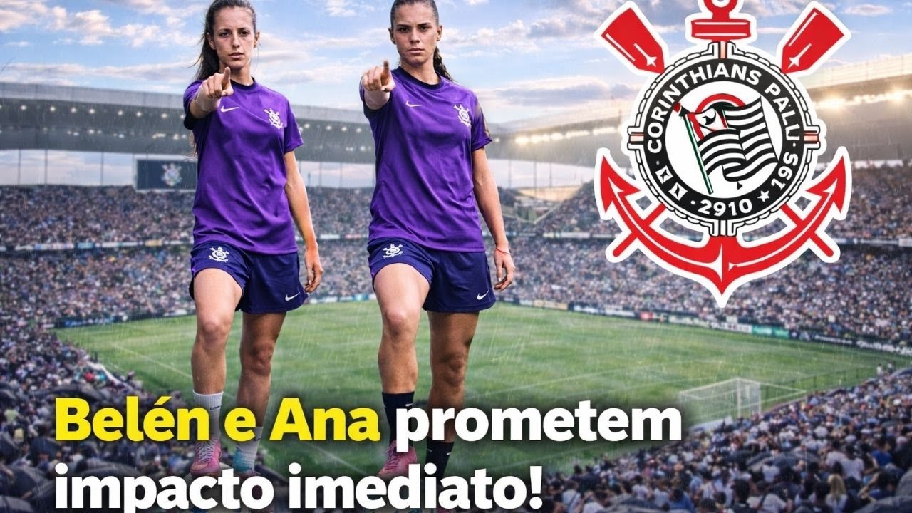 Belén Aquino e Ana Vitória chegam ao Corinthians: o que o técnico vai aprontar?