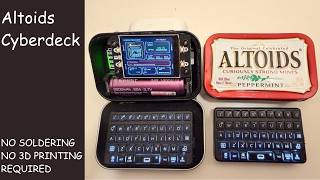 Altoids Cyberdeck (MODULAR) - NO SOLDERING, NO 3D PRINTING