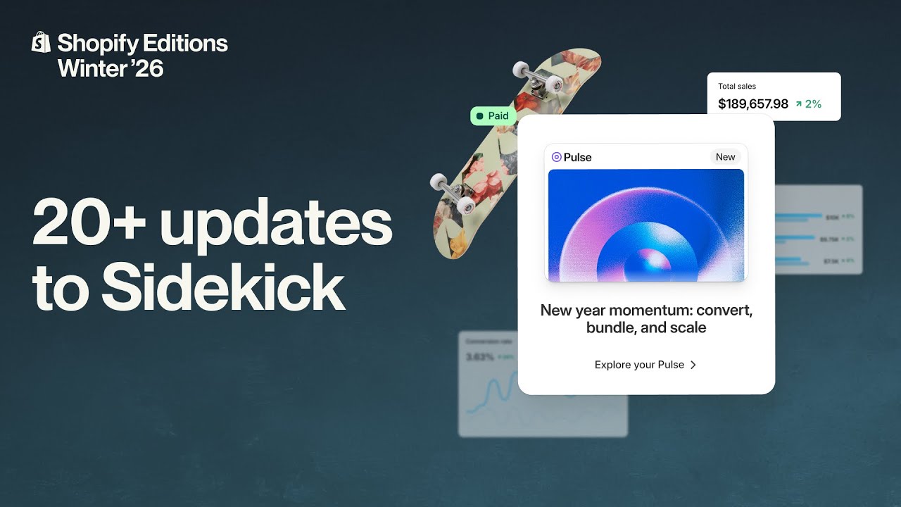 Shopify Sidekick gets major AI upgrades in Winter '26 Edition