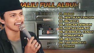 Download lagu FULL ALBUM M. HALILI, BEBAS. VIRAL TIKTOK ‼️