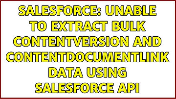 Salesforce: Unable to extract bulk ContentVersion and ContentDocumentLink data using Salesforce API