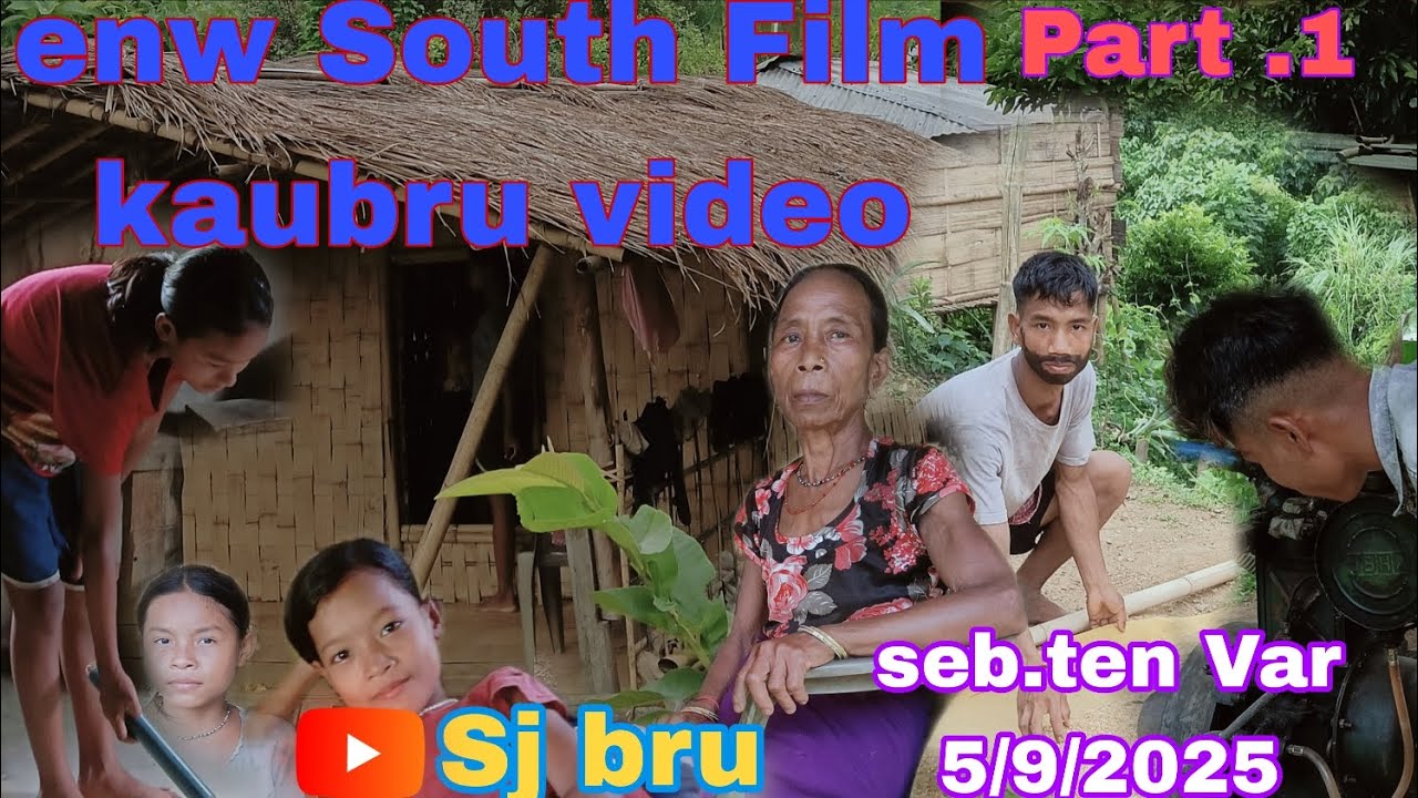 new kau bru //video //South Film /Part.1