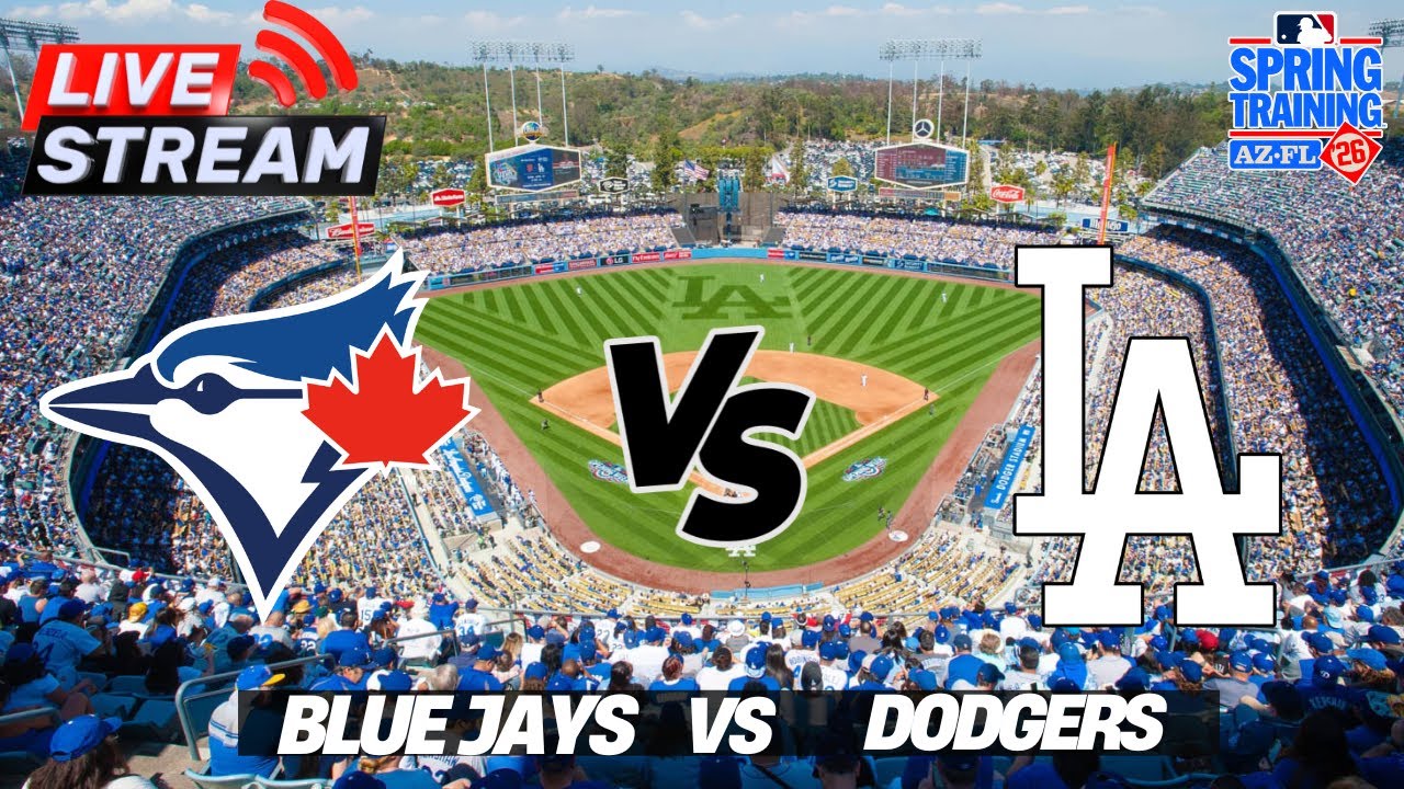 ⚾ MLB LIVE! Los Angeles Dodgers vs Toronto Blue Jays Spring Training February 1, 2026 Full Game Live