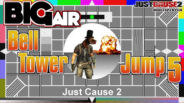 Bell Tower Stunt Jump Part 5- Just Cause 2 Multiplayer