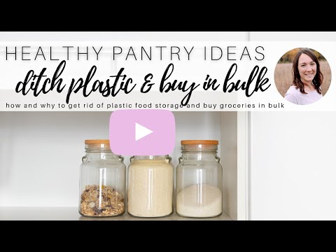 Healthy Pantry Storage Ideas u0026 Bulk Pantry Tips