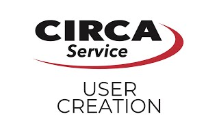 Circa Service User Creation Tutorial