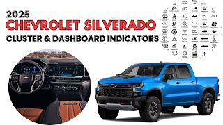 2025 Chevrolet Silverado Cluster Display & Dashboard Indicators Guide