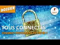 TOUS CONNECTÉS : comment protéger sa vie privée ? - L'Esprit Sorcier