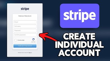 How to Create a Stripe Individual Account