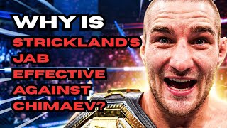 WHY STRICKLAND'S JAB WAS SO EFFECTIVE AGAINST CHIMAEV!