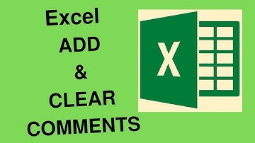 excel 2016 how to add and clear comment