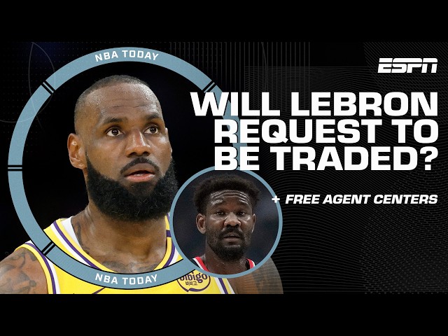 Will LeBron James request a trade? 🤔 Windy says MULTIPLE TEAMS would make offers 👀 | NBA Today