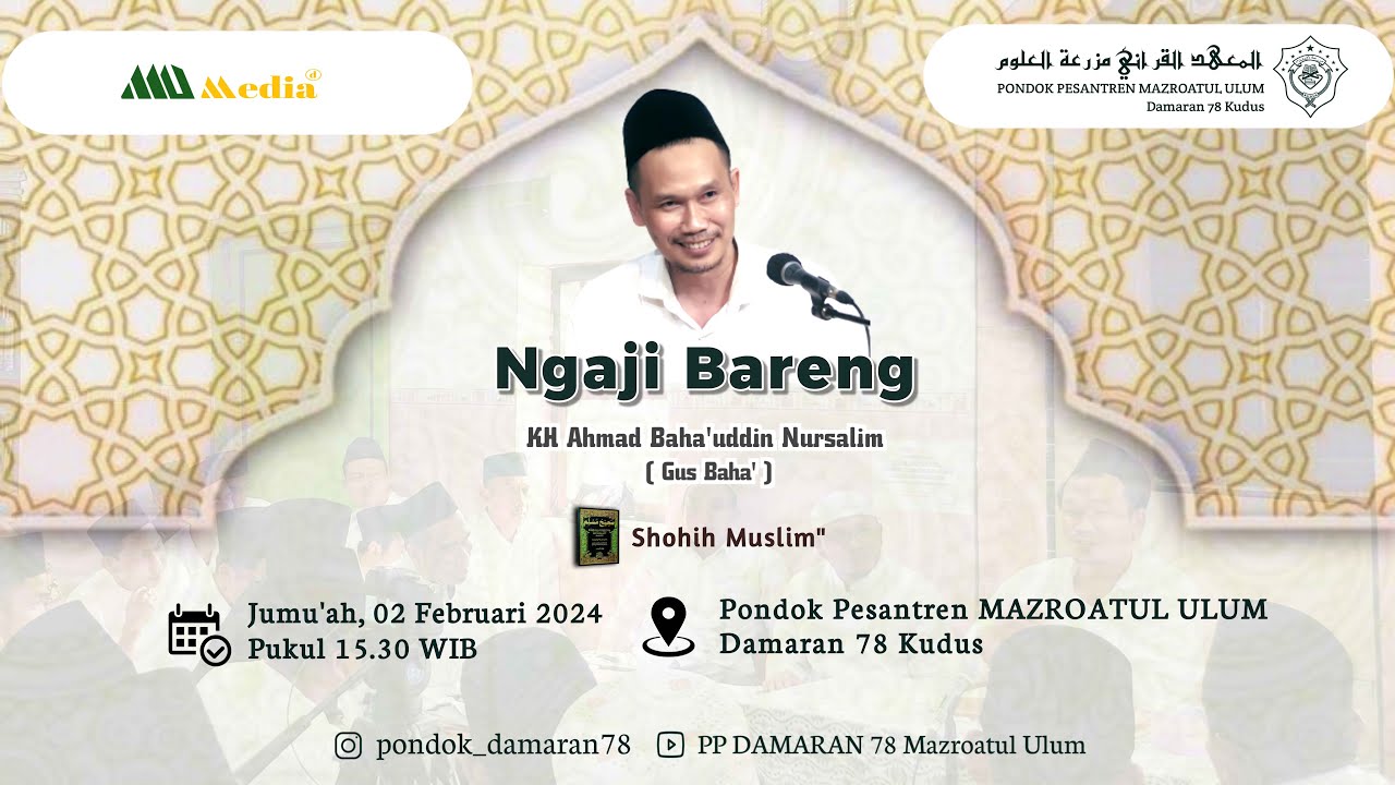 Gus Baha, Jum'at 2 Februari 2024, Ngaji Rutin Kitab Shoheh Muslim