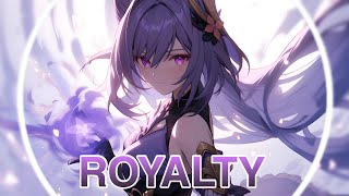 Nightcore - Royalty (Lyrics)