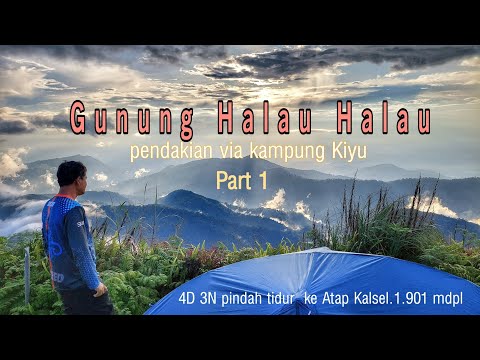 Gunung Besar Halau Halau #1 | Pendakian Atap Kalsel