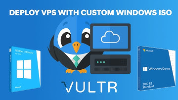 Deploy VPS on Vultr with custom windows iso file