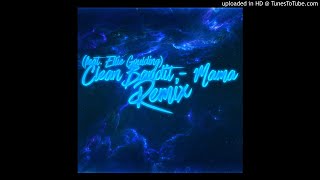 Mama (feat. Ellie Goulding) (Remix)