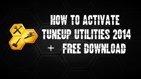 How to Activate TuneUp Utilities 2014 Free Download