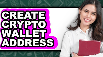 How To Create Crypto Wallet Address - Easy Guide