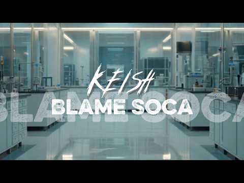 Keish - Blame Soca (Visualizer) | Soca 2027