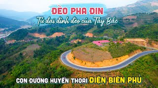 KHÁM PHÁ ĐÈO PHA ĐIN | Con đường Huyền thoại Điện Biên Phủ khi du lịch Tây Bắc