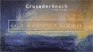 CrusaderBeach - Each Midnight a New Day | Relaxing Piano Music screenshot 5
