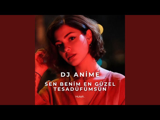 Sen Benim En Güzel Tesadüfümsün