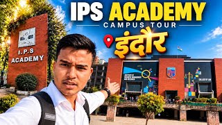 IPS Academy Indore Campus Tour 🏫 | Complete College Tour & Student Life | MBA Vlog