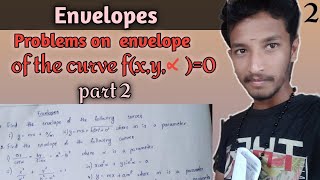 Problems on envelope of the curves