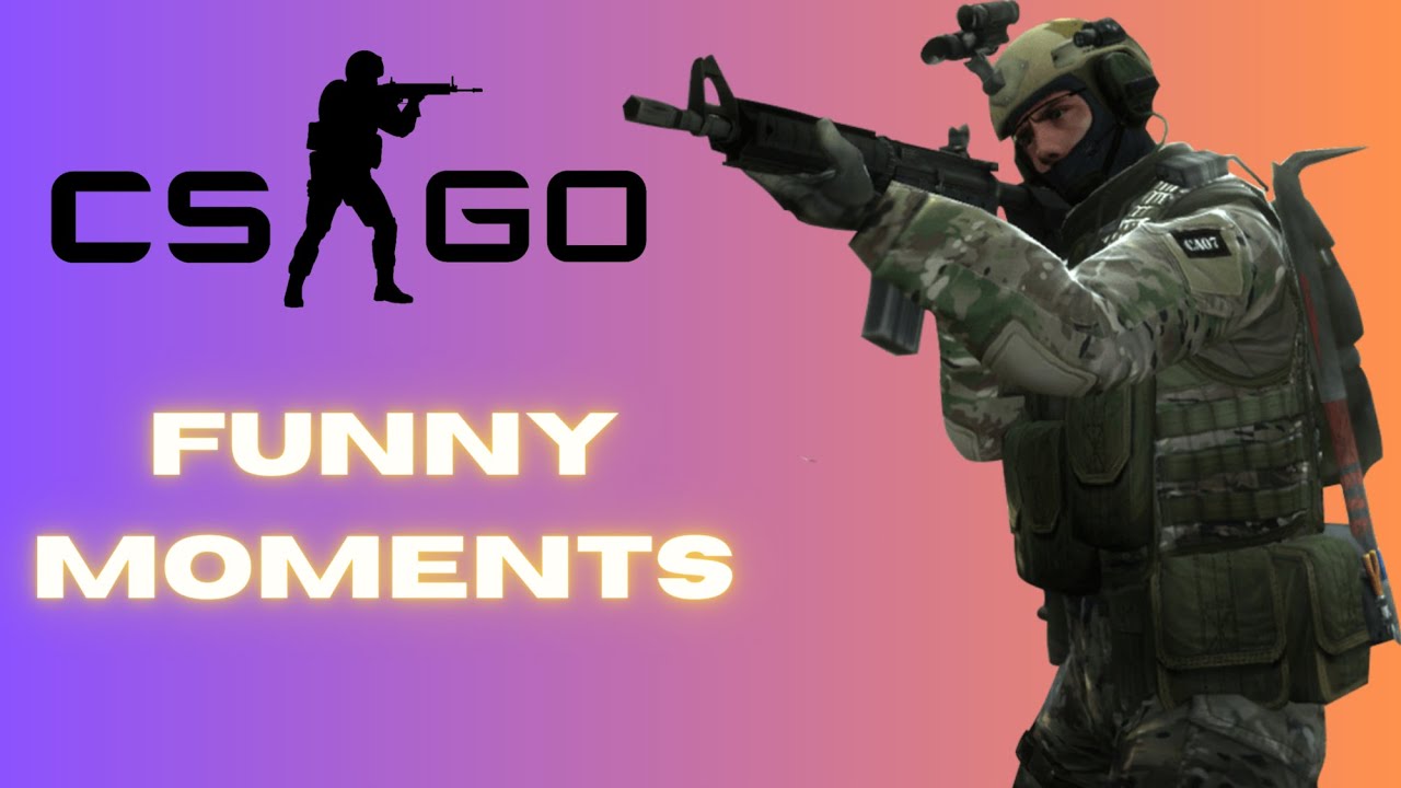 CSGO Funny Moments - YouTube