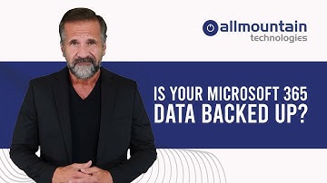Make Sure To Back Up Your Microsoft 365 Data! | Microsoft Office 365 | All Mountain Technologies |