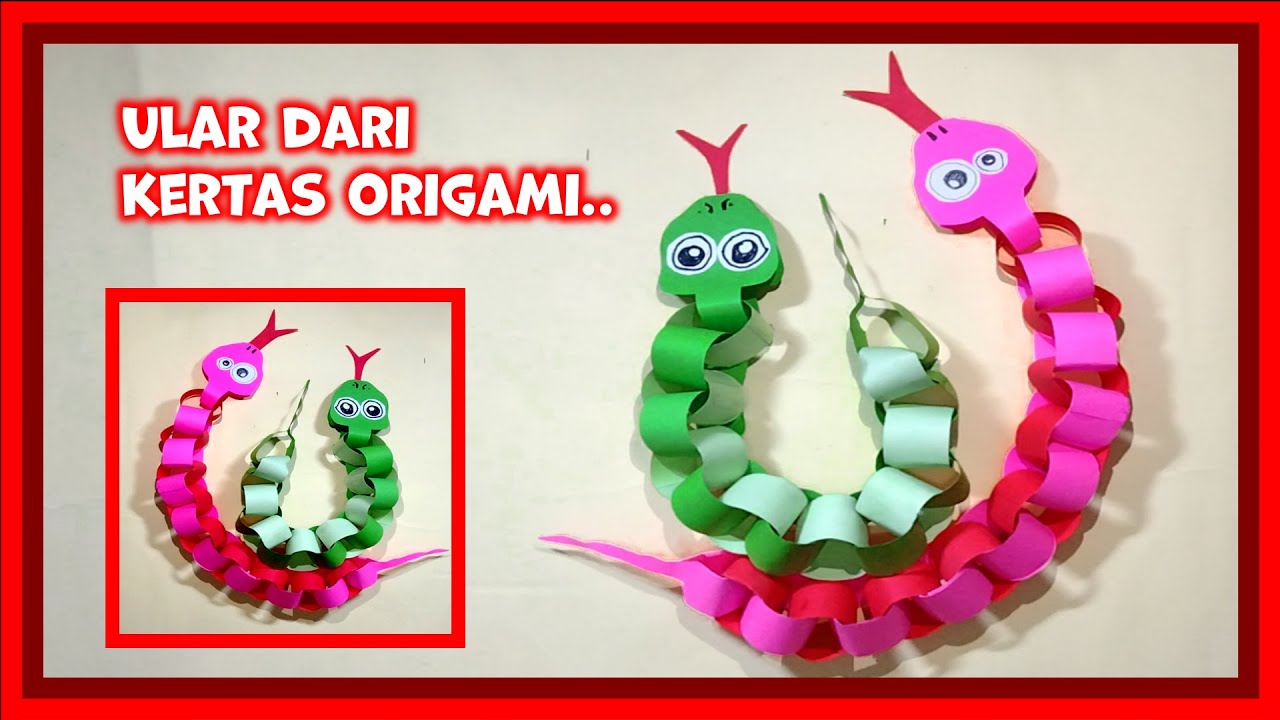 MEMBUAT ULAR DARI KERTAS ORIGAMI SEDERHANA DAN MUDAH HALIMADE YouTube