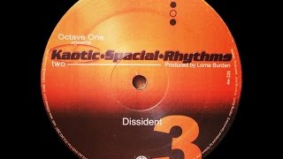 Octave One Presents Kaotic Spacial Rhythms - Dissident