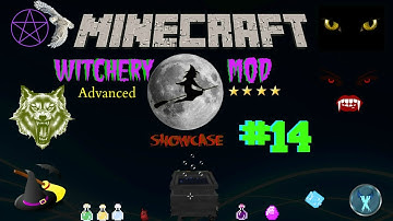 MINECRAFT: WITCHERY MOD SHOWCASE #14 - WITCH