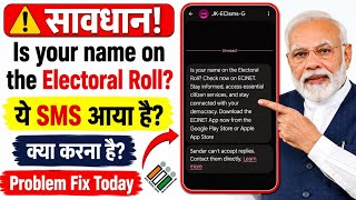 Is your name on the Electoral Roll Check now on ECINET What is this message | Why did it come ...