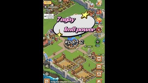 TOP HEROES - Series up lực chiến 1m8 trong 7 ngày - Part 2