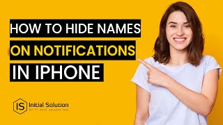 How to hide names on notifications iPhone 2024 | Initial Solution