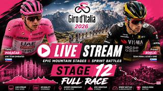 GIRO D’ITALIA 2026 LIVE STREAM Epic Mountain Stages & Sprint Battles | Full Race STAGE 12