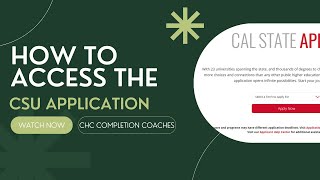 How To Access the CSU Application - CHC