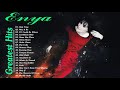 Enya Greatest Hits - Best Songs of Enya Playlist 2020