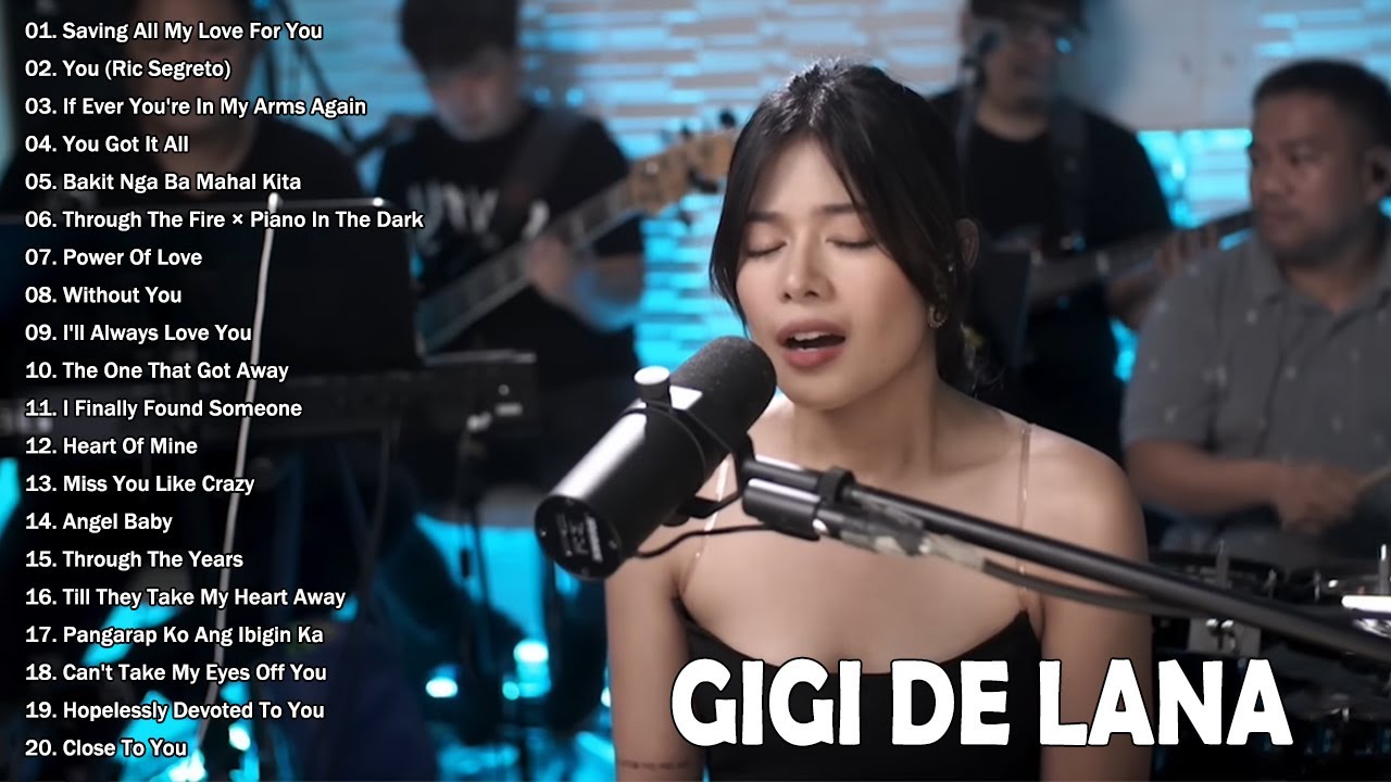 Gigi De Lana Best Covers Of Popular Songs 2025 - Gigi De Lana Newest OPM Ibig Kanta 2025
