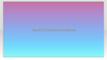 Spark 2.0 toPandas method
