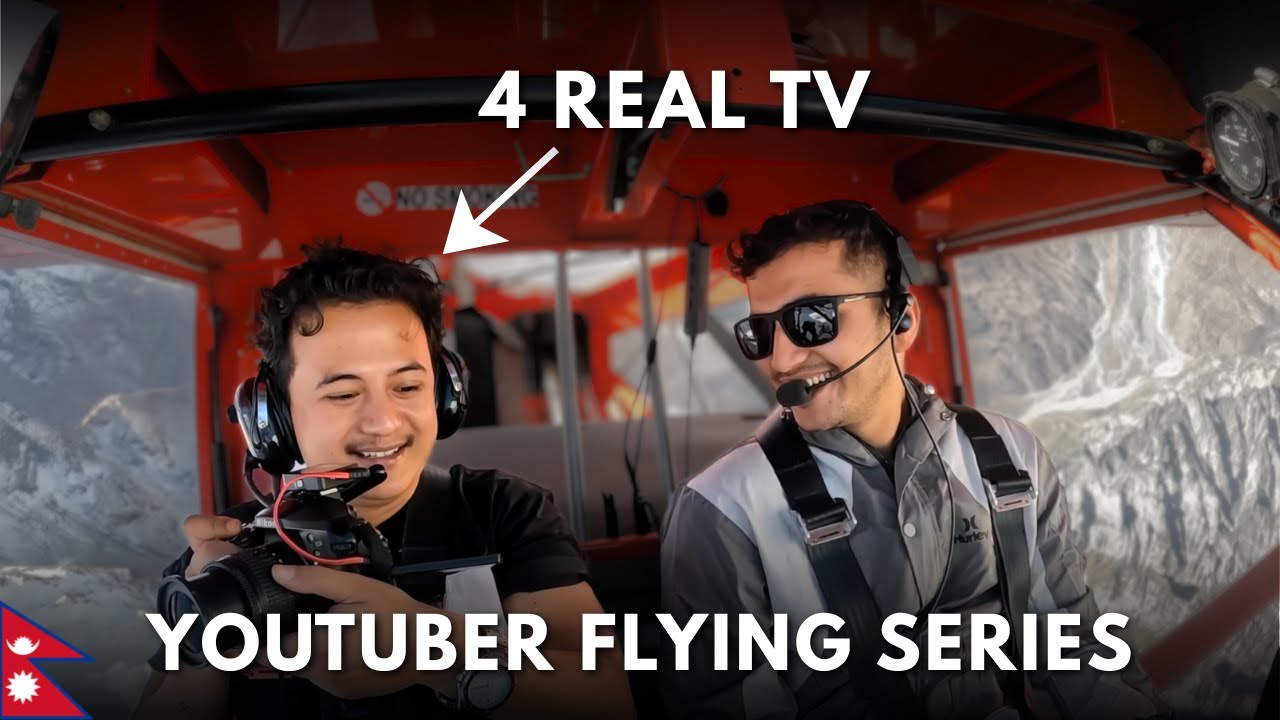 CaptainSovit x 4RealTV | BEST Mountain Flight in Nepal