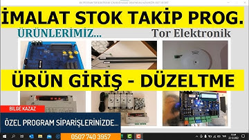 İMALAT STOK TAKİP ( ÜRÜN GİRİŞİ ve DÜZELTME )