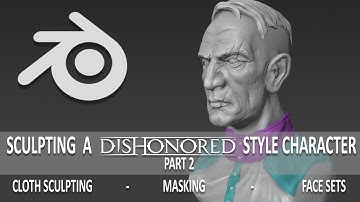 How to Sculpt a Dishonored Style Character In Blender - Tutorial Part 2